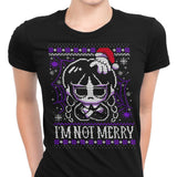 I'm Not Merry - Women's Apparel