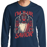 I'm Your Savior - Long Sleeve T-Shirt