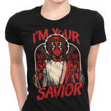 I'm Your Savior - Women's Apparel