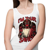 I'm Your Savior - Tank Top