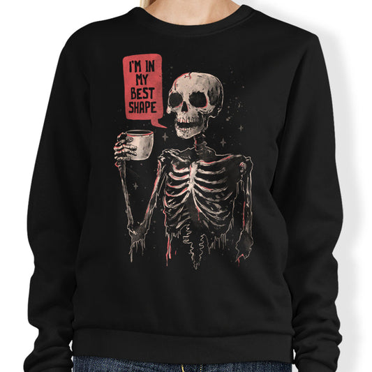 In My Best Shape - Sweatshirt
