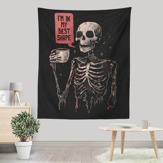 In My Best Shape - Wall Tapestry
