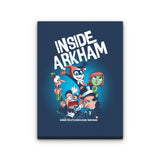 Inside Arkham - Canvas Print
