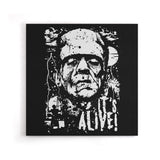 It's Alive - Canvas Print