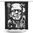 It's Alive - Shower Curtain
