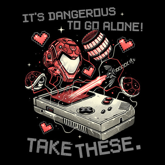 It's Dangerous Take These - Hoodie