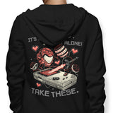 It's Dangerous Take These - Hoodie