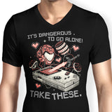It's Dangerous Take These - Men's V-Neck