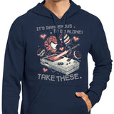 It's Dangerous Take These - Hoodie