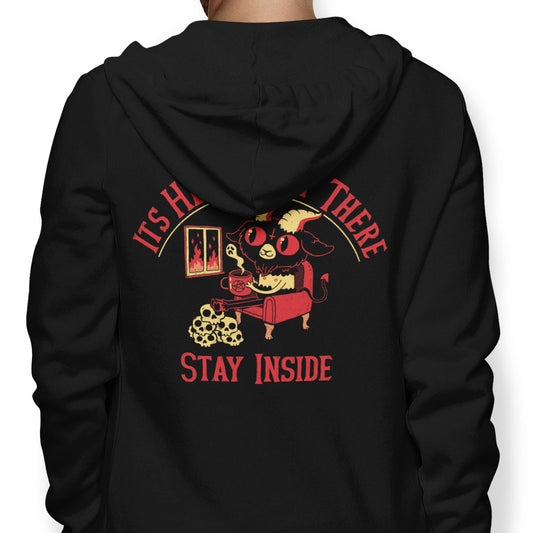 It's Hell Out There - Hoodie