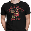 It's Hell Out There - Men's Apparel