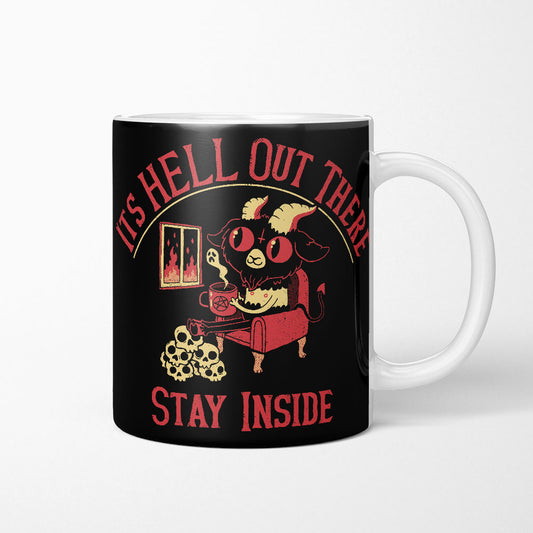 It's Hell Out There - Mug