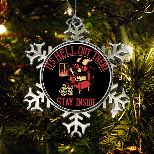 It's Hell Out There - Ornament