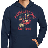 It's Hell Out There - Hoodie
