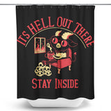 It's Hell Out There - Shower Curtain
