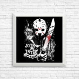 Join Me in the Woods - Posters & Prints