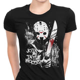 Join Me in the Woods - Women's Apparel