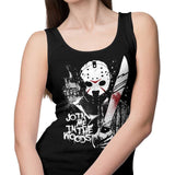 Join Me in the Woods - Tank Top