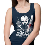 Join Me in the Woods - Tank Top