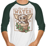 Just Add Water - 3/4 Sleeve Raglan T-Shirt