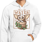 Just Add Water - Hoodie