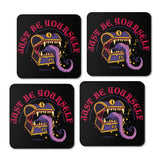 Just Be Yourself - Coasters