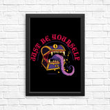 Just Be Yourself - Posters & Prints