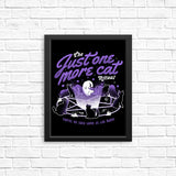 Just One More Cat - Posters & Prints