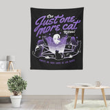 Just One More Cat - Wall Tapestry