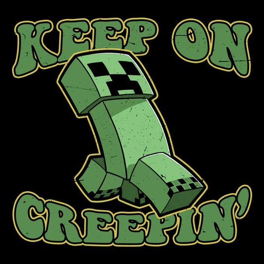 Keep on Creepin' - Men's Apparel