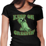 Keep on Creepin' - Women's V-Neck