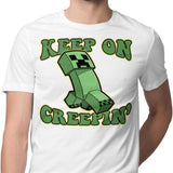 Keep on Creepin' - Men's Apparel