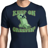 Keep on Creepin' - Men's Apparel