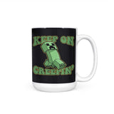Keep on Creepin' - Mug