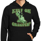 Keep on Creepin' - Hoodie