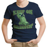 Keep on Creepin' - Youth Apparel