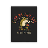 Keep Your Chin Up - Canvas Print