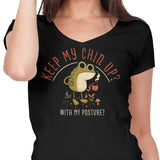 Keep Your Chin Up - Women's V-Neck