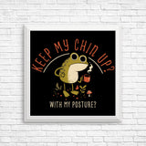 Keep Your Chin Up - Posters & Prints
