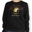 Keep Your Chin Up - Sweatshirt