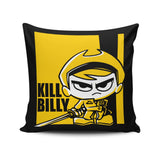 Kill Billy - Throw Pillow