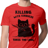 Killing With Kindness - Men's Apparel