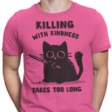 Killing With Kindness - Men's Apparel