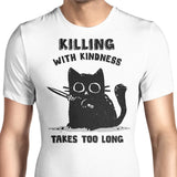 Killing With Kindness - Men's Apparel