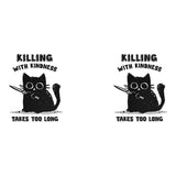 Killing With Kindness - Mug
