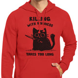 Killing With Kindness - Hoodie