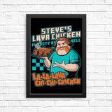 Lava Chicken - Posters & Prints