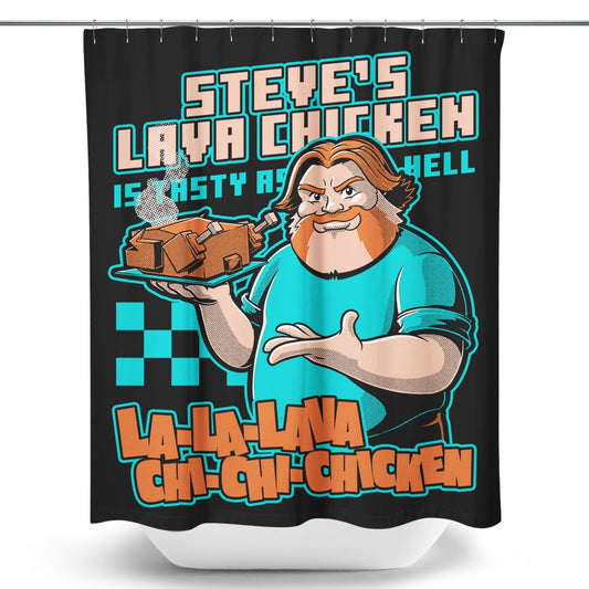 Lava Chicken - Shower Curtain