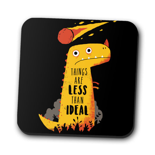 Less than Ideal - Coasters