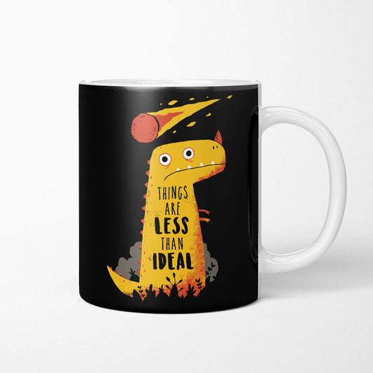 Less than Ideal - Mug